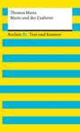 Thomas Mann: Mario und der Zauberer. Textausgabe mit Kommentar und Materialien, Buch