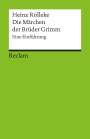 Heinz Rölleke: Die Märchen der Brüder Grimm, Buch