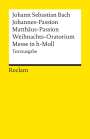 : Johannes-Passion / Matthäus-Passion / Weihnachts-Oratorium / Messe in h-Moll, Buch