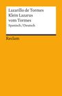 : Lazarillo de Tormes / Klein Lazarus vom Tormes, Buch
