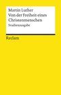 Martin Luther: Von der Freiheit eines Christenmenschen, Buch