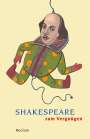 : Shakespeare zum Vergnügen, Buch