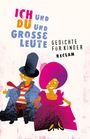Ich und Du und große Leute, Buch