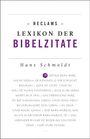 Hans Schmoldt: Reclams Lexikon der Bibelzitate, Buch