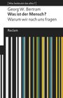 Georg W. Bertram: Was ist der Mensch?, Buch