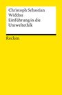 Christoph Sebastian Widdau: Einführung in die Umweltethik, Buch