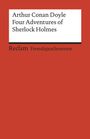 Sir Arthur Conan Doyle: Four Adventures of Sherlock Holmes: »A Scandal in Bohemia«, »The Speckled Band«, »The Final Problem« and »The Adventure of the Empty House«, Buch
