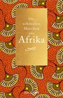 : Die schönsten Märchen aus Afrika, Buch