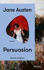 Jane Austen: Persuasion. A Novel, Buch