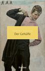 Text: "Robert Walser, Der Gehülfe". Illustration: Ein junger Mann zieht sich einen dunklen Mantel über ein rosa Hemd an.