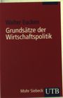 Walter Eucken: Grundsätze der Wirtschaftspolitik, Buch