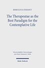 Romulus D. Stefanut: The Therapeutae as the Best Paradigm for the Contemplative Life, Buch