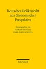 : Deutsches Deliktsrecht aus ökonomischer Perspektive, Buch