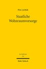 Pia Lange: Staatliche Wohnraumvorsorge, Buch