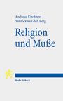 Andreas Kirchner: Religion und Muße, Buch