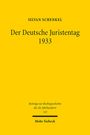 Silvan Schenkel: Der Deutsche Juristentag 1933, Buch