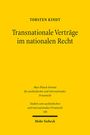 Torsten Kindt: Transnationale Verträge im nationalen Recht, Buch