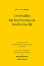 Julia Harten: Universalität im Internationalen Insolvenzrecht, Buch