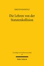 Kristin Boosfeld: Die Lehren von der Statutenkollision, Buch
