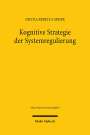 Nicola Rebecca Meier: Kognitive Strategie der Systemregulierung, Buch