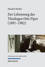 Hendrik Niether: Der Lebensweg des Theologen Otto Piper (1891-1982), Buch