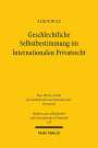 Alix Schulz: Geschlechtliche Selbstbestimmung im Internationalen Privatrecht, Buch