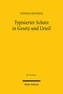 Stephan Seiwerth: Typisierter Schutz in Gesetz und Urteil, Buch