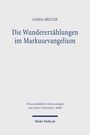 Saskia Breuer: Die Wundererzählungen im Markusevangelium, Buch