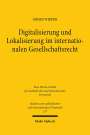 Moses Wiepen: Digitalisierung und Lokalisierung im internationalen Gesellschaftsrecht, Buch