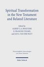 : Spiritual Transformation in the New Testament and Related Literature, Buch
