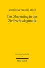 Katharina Theresa Starz: Das Sharenting in der Zivilrechtsdogmatik, Buch