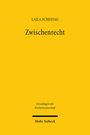 Laila Schestag: Zwischenrecht, Buch