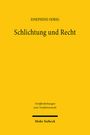 Josephine Odrig: Schlichtung und Recht, Buch