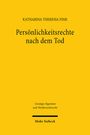 Katharina Theresia Fink: Persönlichkeitsrechte nach dem Tod, Buch