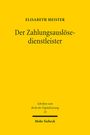 Elisabeth Meister: Der Zahlungsauslösedienstleister, Buch