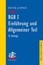 Dieter Leipold: BGB I: Einführung und Allgemeiner Teil, Buch