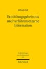 Jonas Els: Ermittlungsgeheimnis und verfahrensexterne Information, Buch