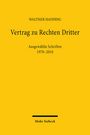 Walther Hadding: Vertrag zu Rechten Dritter, Buch