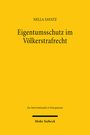 Nella Sayatz: Eigentumsschutz im Völkerstrafrecht, Buch