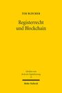 Tim Blöcher: Registerrecht und Blockchain, Buch