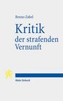 Benno Zabel: Kritik der strafenden Vernunft, Buch