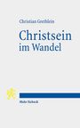 Christian Grethlein: Christsein im Wandel, Buch