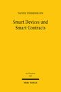 Daniel Timmermann: Smart Devices und Smart Contracts, Buch