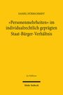 Daniel Dürrschmidt: "Personenmehrheiten" im individualrechtlich geprägten Staat-Bürger-Verhältnis, Buch