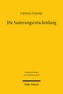 Stephan Zündorf: Die Sanierungsentscheidung, Buch