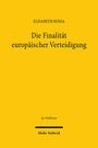 Elisabeth Rossa: Die Finalität europäischer Verteidigung, Buch