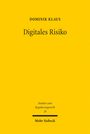 Dominik Klaus: Digitales Risiko, Buch