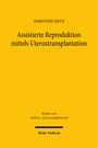 Dorothée Heyn: Assistierte Reproduktion mittels Uterustransplantation, Buch