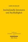 Jakob Jochmann: Institutionelle Investoren und Nachhaltigkeit, Buch