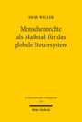 Silke Weller: Menschenrechte als Maßstab für das globale Steuersystem, Buch